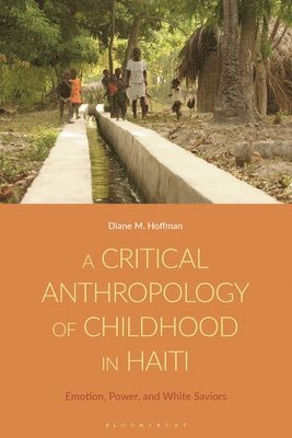 bokomslag Critical Anthropology of Childhood in Haiti