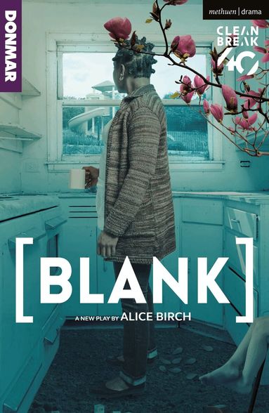 Alice Birch - [BLANK], Häftad