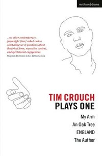 bokomslag Tim Crouch: Plays One