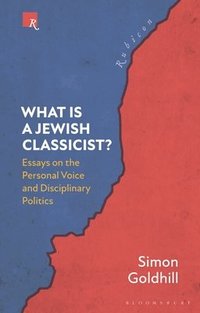 bokomslag What Is a Jewish Classicist?