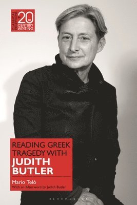 Reading Greek Tragedy with Judith Butler 1