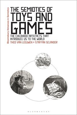 The Semiotics of Toys and Games 1