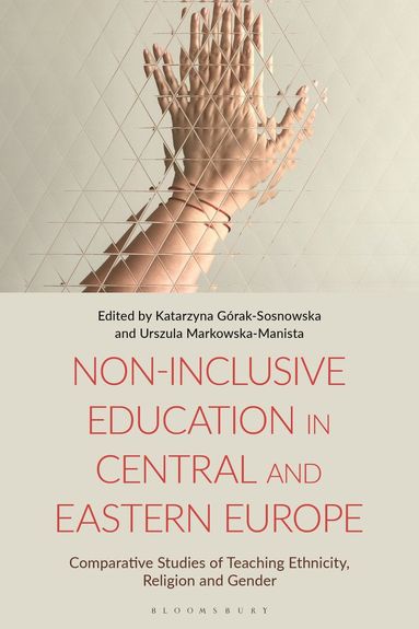 bokomslag Non-Inclusive Education in Central and Eastern Europe