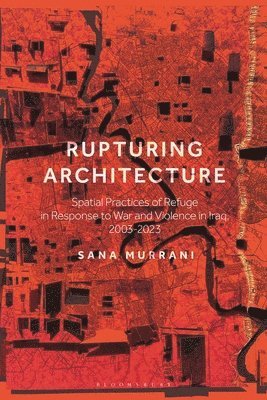 Rupturing Architecture 1