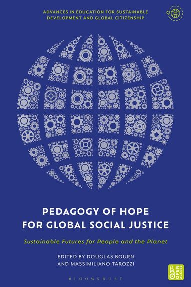 Douglas Bourn, Massimiliano Tarozzi - Pedagogy of Hope for Global Social Justice, Häftad