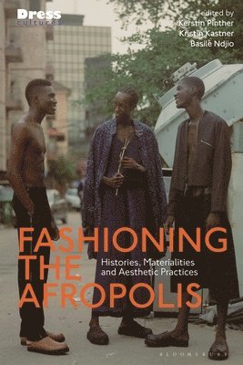 Fashioning the Afropolis 1