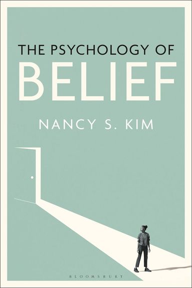 Nancy S. Kim - Psychology of Belief, Inbunden