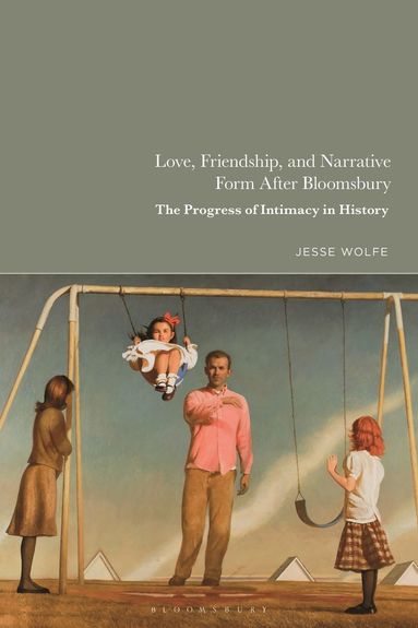 bokomslag Love, Friendship, and Narrative Form After Bloomsbury