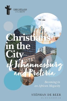 Christians in the Cities of Johannesburg and Pretoria
