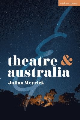 Theatre and Australia 1