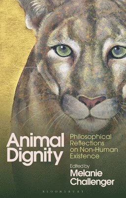 Melanie Challenger, UK) Challenger, Melanie (Writer, researcher and broadcaster - Animal Dignity, Häftad