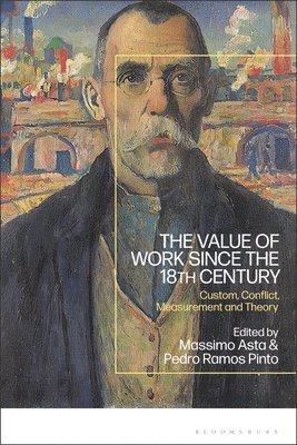 The Value of Work since the 18th Century 1