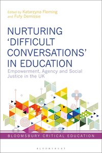 bokomslag Nurturing 'Difficult Conversations' in Education