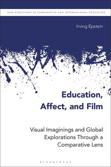 Irving Epstein, Stephen Carney - Education, Affect, and Film, Häftad