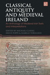 bokomslag Classical Antiquity and Medieval Ireland