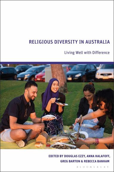 Douglas Ezzy, Anna Halafoff, Greg Barton, Rebecca Banham - Religious Diversity in Australia, Häftad