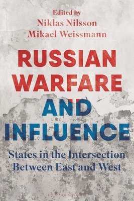 Russian Warfare and Influence 1