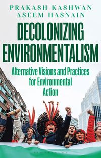 bokomslag Decolonizing Environmentalism