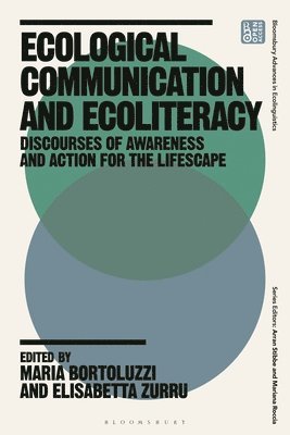 bokomslag Ecological Communication and Ecoliteracy: Discourses of Awareness and Action for the Lifescape