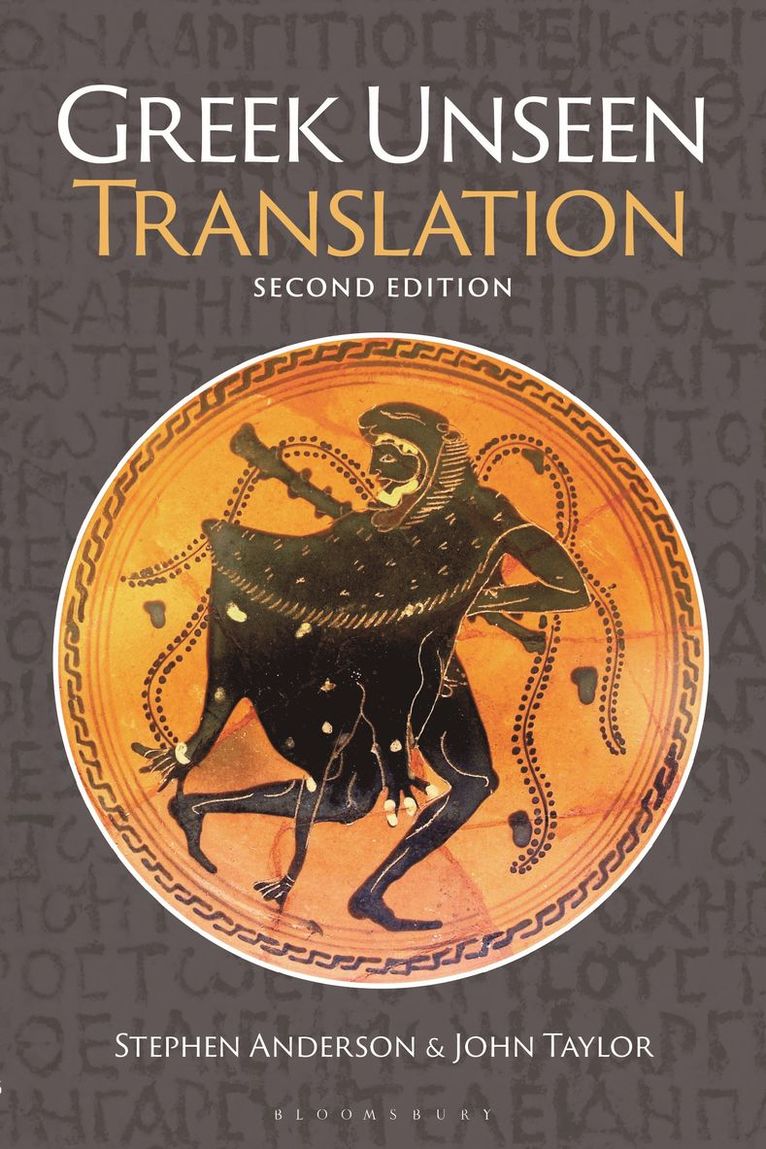 John Taylor, Stephen Anderson, UK) Taylor, Dr John (Lecturer in Classics, University of Manchester, previously Tonbridge School, UK) Anderson, Stephen (University of Oxford - Greek Unseen Translation, Häftad