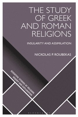 The Study of Greek and Roman Religions 1