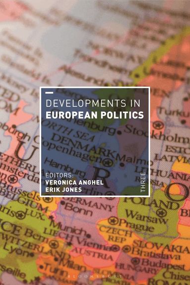 Veronica Anghel, Erik Jones - Developments in European Politics 3, Häftad