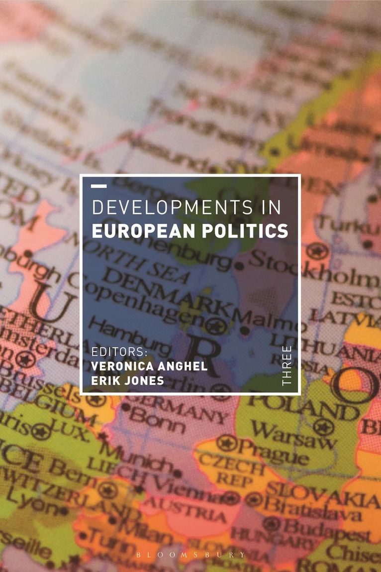 Veronica Anghel, Erik Jones - Developments in European Politics 3, Inbunden