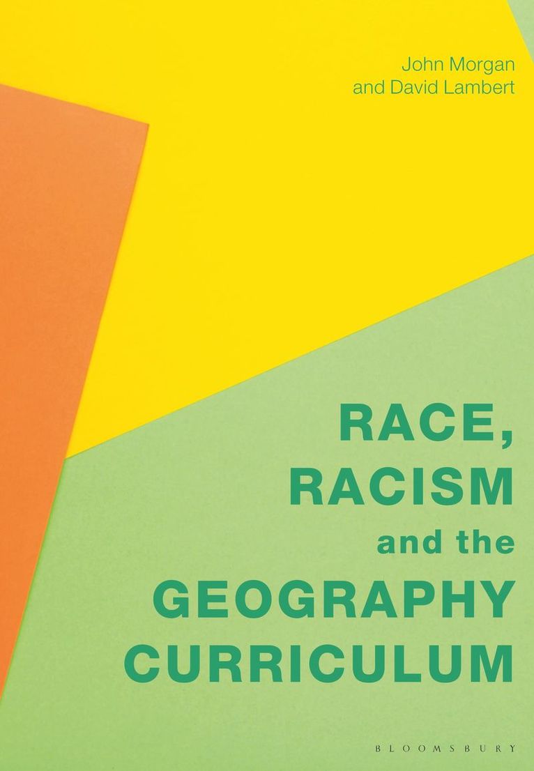 Race, Racism and the Geography Curriculum