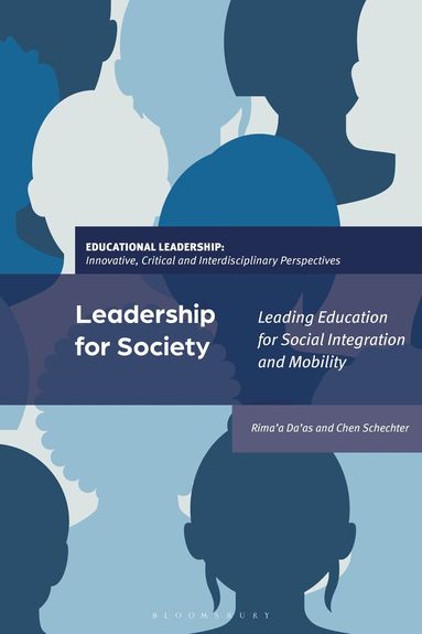 Rima'a Da'as, Chen Schechter, Jeffrey S. Brooks, Jeffrey S Brooks, Alan J Daly, Yi-Hwa Liou, Chen Schechter, Victoria Showunmi - Leadership for Society, Häftad