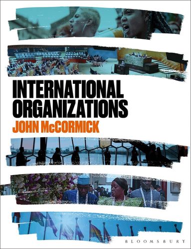 John McCormick - International Organizations, Häftad