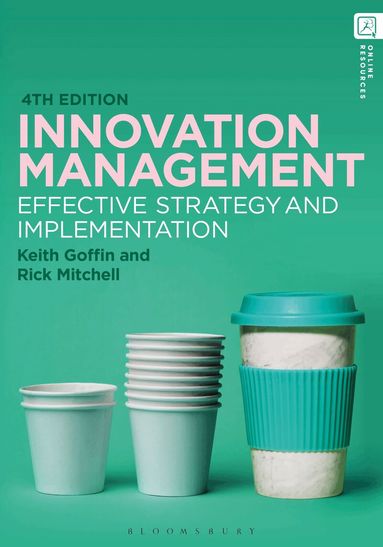 Keith Goffin, Rick Mitchell - Innovation Management, Inbunden