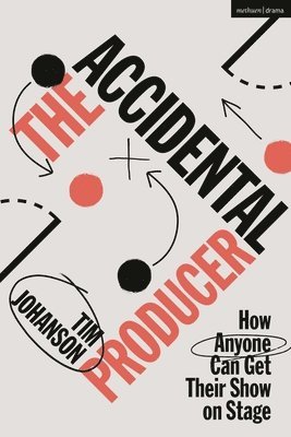 bokomslag The Accidental Producer