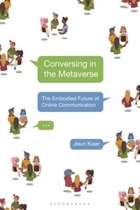 bokomslag Conversing in the Metaverse
