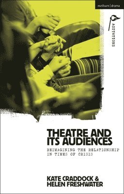 Theatre and its Audiences 1
