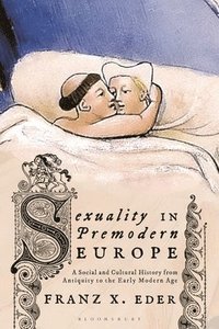 bokomslag Sexuality in Premodern Europe