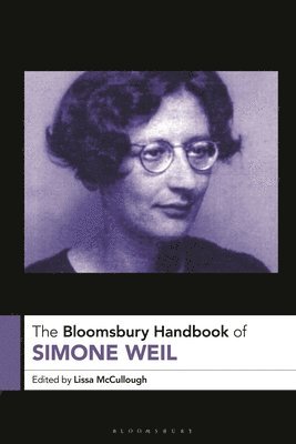 The Bloomsbury Handbook of Simone Weil 1