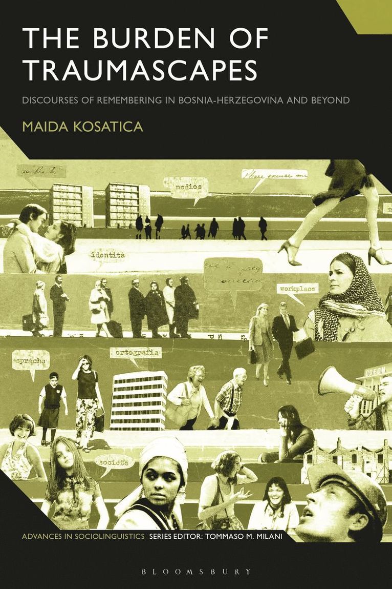 Maida Kosatica, Germany) Kosatica, Dr Maida (University of Duisburg-Essen, Tommaso M. Milani - Burden of Traumascapes, Häftad