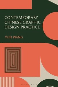bokomslag Contemporary Chinese Graphic Design Practice