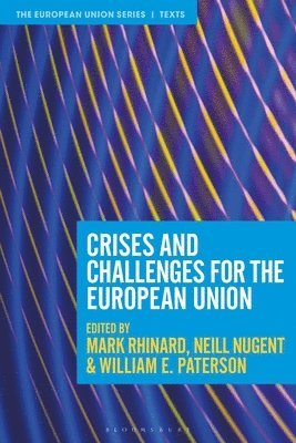bokomslag Crises and Challenges for the European Union