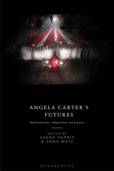 Sarah Gamble, Anna Watz - Angela Carter's Futures, Häftad