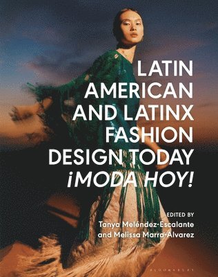 Latin American and Latinx Fashion Design Today - Moda Hoy! 1