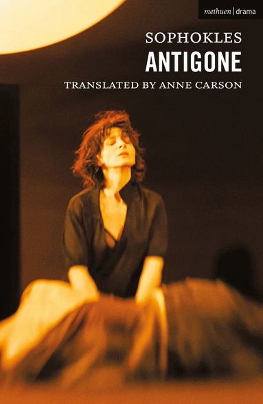 Sophocles, Anne Carson - Antigone, Häftad