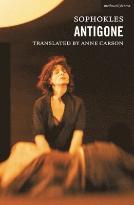 Sophocles, Anne Carson - Antigone, Häftad