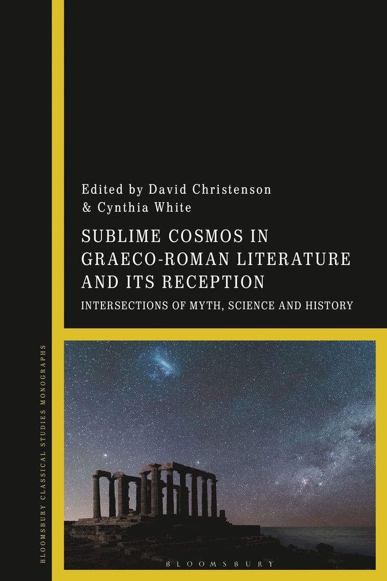 Sublime Cosmos in Graeco-Roman Literature and Its Reception 1