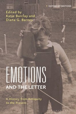 bokomslag Emotions and the Letter