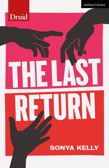 Sonya Kelly - Last Return, Häftad