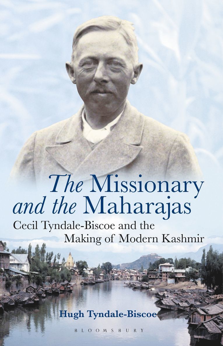 Hugh Tyndale-Biscoe - Missionary and the Maharajas, Häftad