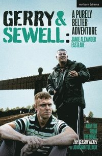 bokomslag Gerry & Sewell: A Purely Belter Adventure