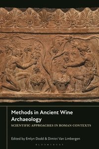 bokomslag Methods in Ancient Wine Archaeology