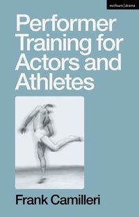 bokomslag Performer Training for Actors and Athletes